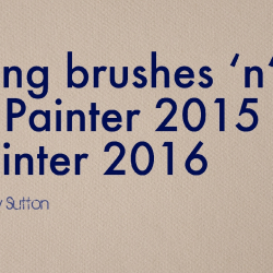 Intro to Painter 2016<br>Moving Brushes ‘n‘ Stuff<br>from Painter 2015