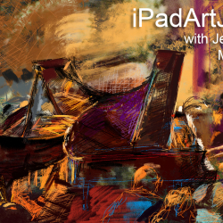iPadArtJam 35<br>May 14, 2019<br>Two Pianos and other Recent Paintings