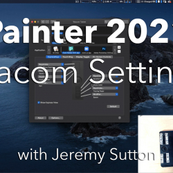Introduction to Painter 2021<br>3. Wacom Settings
